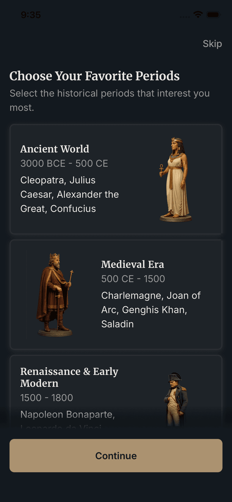 Echoes of Time app screen titled Choose Your Favorite Periods, listing the Ancient World, the Medieval Era and the Renaissance.